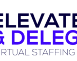 Elevate and Delegate